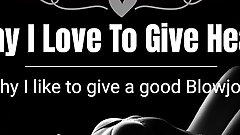 (EROTIC AUDIO STORY) Why I love to give Head